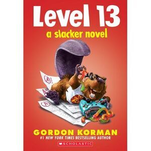 Level 13 (a Slacker Novel) -- Gordon Korman